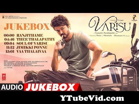 Varisu (Tamil Jukebox) Thalapathy Vijay | Rashmika | Vamshi Paidipally | Thaman S from varisu video song Video Screenshot Preview hqdefault